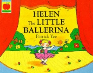 Image of Helen the Little Ballerina by Patrick Yee Book