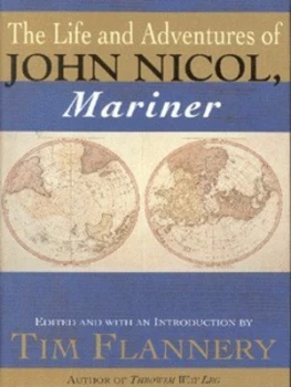 Image of The Life and Adventures of John Nicol Mariner by John Nicol and Tim F Flannery Hardback