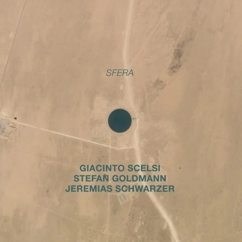 Image of Giacinto Scelsi/Stefan Goldmann/Jeremias Schwarzer - Sfera CD Album - Used