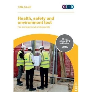 Image of Health, Safety and Environment Test for Managers and Professionals: GT 200/15 by CITB (Paperback, 2015)