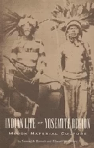 Image of indian life of the yosemite region miwok material culture