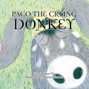Image of Paco the Crying Donkey by Francis Choo Yin Book