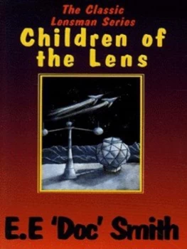 Image of Children of the Lens by E. E Smith Paperback