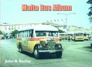 Image of Malta Bus Album by John a Senior Hardback