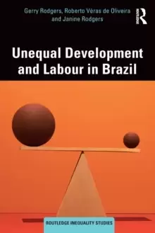 Image of Unequal Development and Labour in Brazil