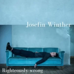 image of Righteously Wrong by Josefin Winther CD Album