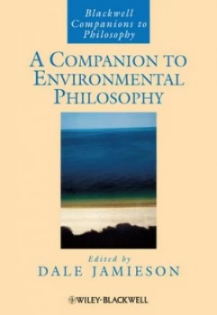 Image of A Companion to Environmental Philosophy by Dale Jamieson Book