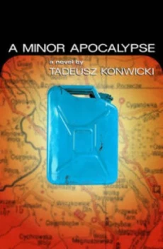 Image of A minor apocalypse by Richard Konwicki