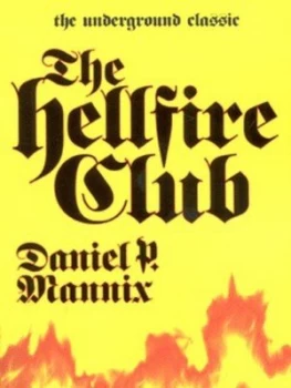 Image of The Hellfire Club by Daniel Mannix Paperback