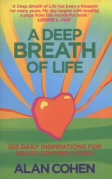 Image of A Deep Breath of Life by Alan Cohen Book