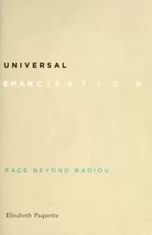 Image of Universal Emancipation : Race beyond Badiou
