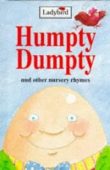 Image of Humpty Dumpty and Other Nursery Rhymes by Ladybird Hardback