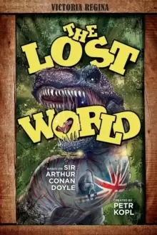 Image of The Lost World - An Arthur Conan Doyle Graphic Novel