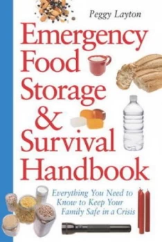 Image of Emergency Food Storage and Survival Handbook by Peggy Layton Paperback