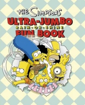 Image of The Simpsons Ultra-Jumbo Rain-or-Shine Fun Book by Matt Groening Book