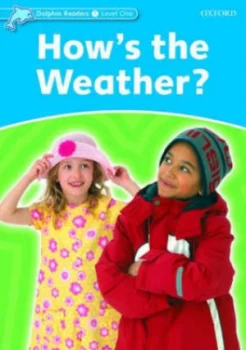 Image of Dolphin Readers Level 1 Hows the Weather by Richard Northcott Book