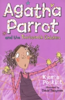 Image of Agatha Parrot and the Thirteenth Chicken by Kjartan Poskitt Book