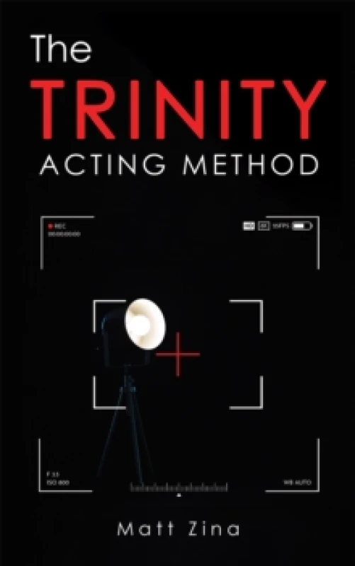 Image of The Trinity Acting Method. Paperback. By Matt Zina Books