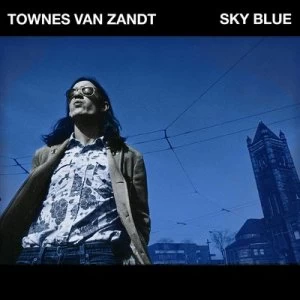 Image of Sky Blue by Townes Van Zandt CD Album
