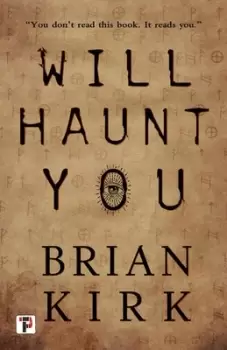 Image of Will haunt you by Brian Kirk