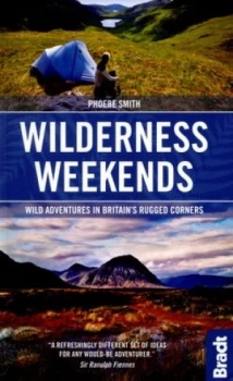 Image of Wilderness weekends by Phoebe Smith