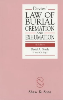 Image of Davies Law of Burial Cremation and Exhumation by David a Smale Book