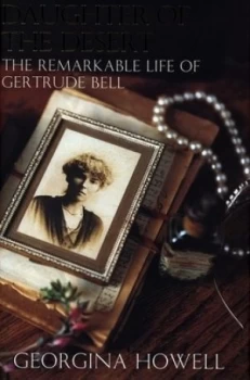Image of Daughter of the Desert by Georgina Howell Hardback