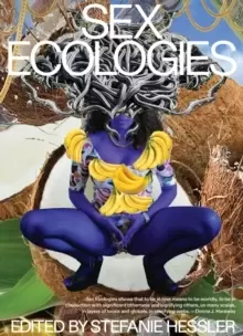Image of Sex Ecologies