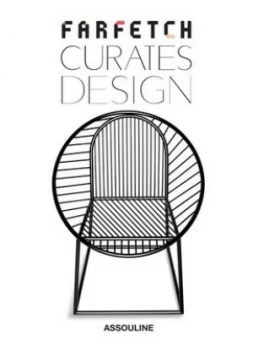 Image of Farfetch Curates Design by Tim Blanks Hardback