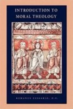 Image of Introduction to moral theology by Romanus Cessario
