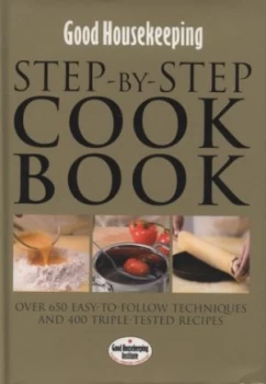 Image of Step-by-Step Cook Book by Good Housekeeping Institute Hardback