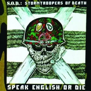 image of Speak English Or Die by Stormtroopers of Death CD Album