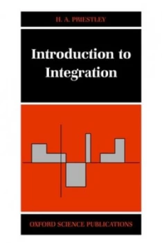 Image of Introduction to Integration by H. a Priestley Paperback