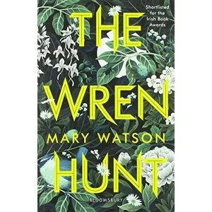 Image of The Wren Hunt Paperback / softback 2019
