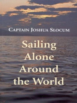 Image of Sailing Alone around the World by Joshua Slocum and Thomas Fogarty and George Varian Paperback