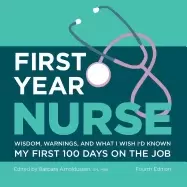 Image of first year nurse wisdom warnings and what i wish id known my first 100 days