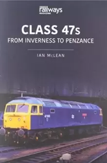 Image of CLASS 47s : From Inverness to Penzance