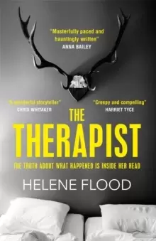 Image of The Therapist : From the mind of a psychologist comes a chilling domestic thriller that gets under your skin.