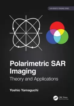 Image of Polarimetric SAR ImagingTheory and Applications