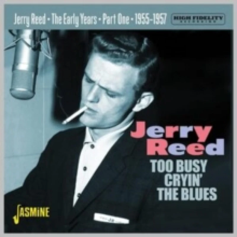 Image of Too Busy Cryin' the Blues: The Early Years Part One - 1955-1957 CD / Album