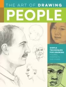 Image of The Art of Drawing People : Simple techniques for drawing figures, portraits, and poses