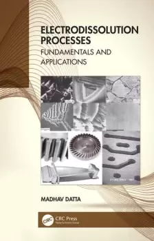 Image of Electrodissolution ProcessesFundamentals and Applications