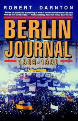 Image of Berlin Journal 1989-1990 by Robert Darnton