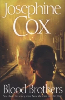 Image of Blood Brothers by Josephine Cox Paperback