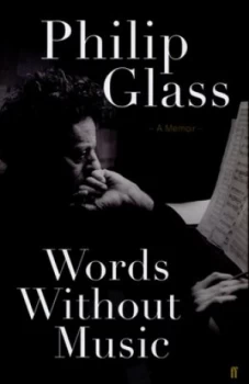 Image of Words Without Music by Philip Glass Hardback