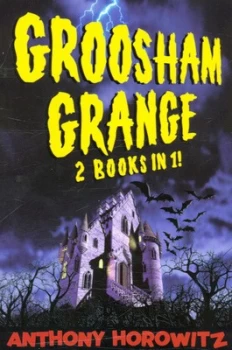 Image of Groosham Grange by Anthony Horowitz and Anthony Horowitz and Anthony Horowitz Paperback
