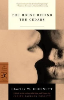 Image of The House behind the Cedars by Charles Chesnutt Paperback