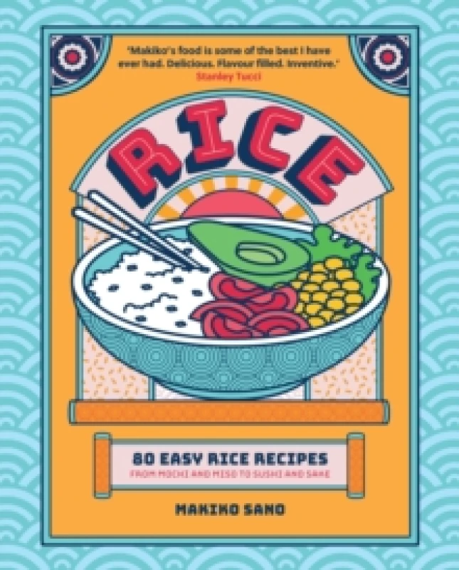 Image of Rice. Hardback. By Makiko Sano Books