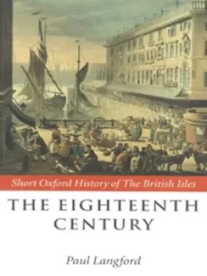 Image of The eighteenth century 1688-1815 by Paul Langford