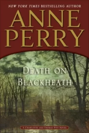 Image of Death on Blackheath by Anne Perry